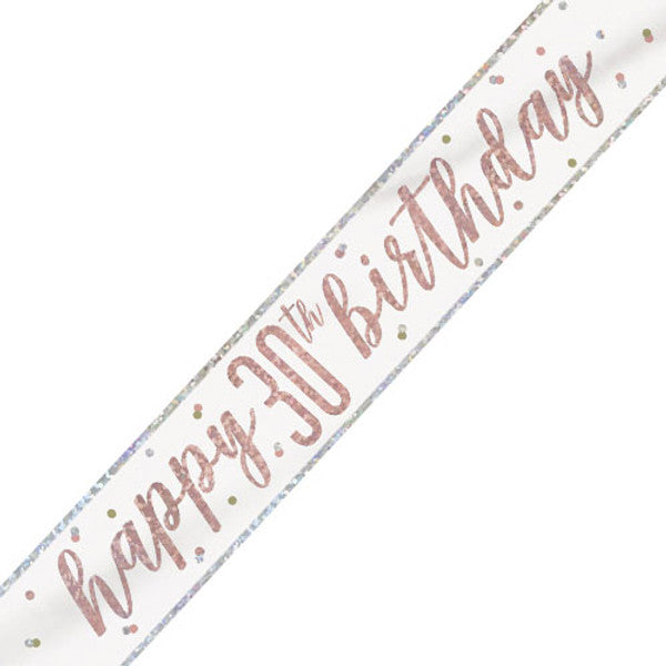 30th Birthday Glitz Rose Gold Foil Banner - 9ft.