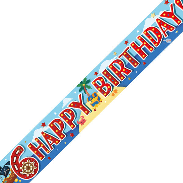 Age 6 Pirate Party Holographic Birthday Banner - 2.7m