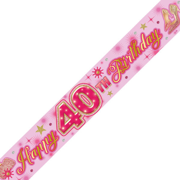 Age 40 Pink Glamour Holographic Birthday Banner - 2.7m