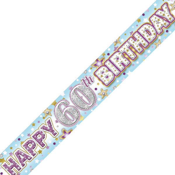 Age 60 Celebration Holographic Birthday Banner - 2.7m