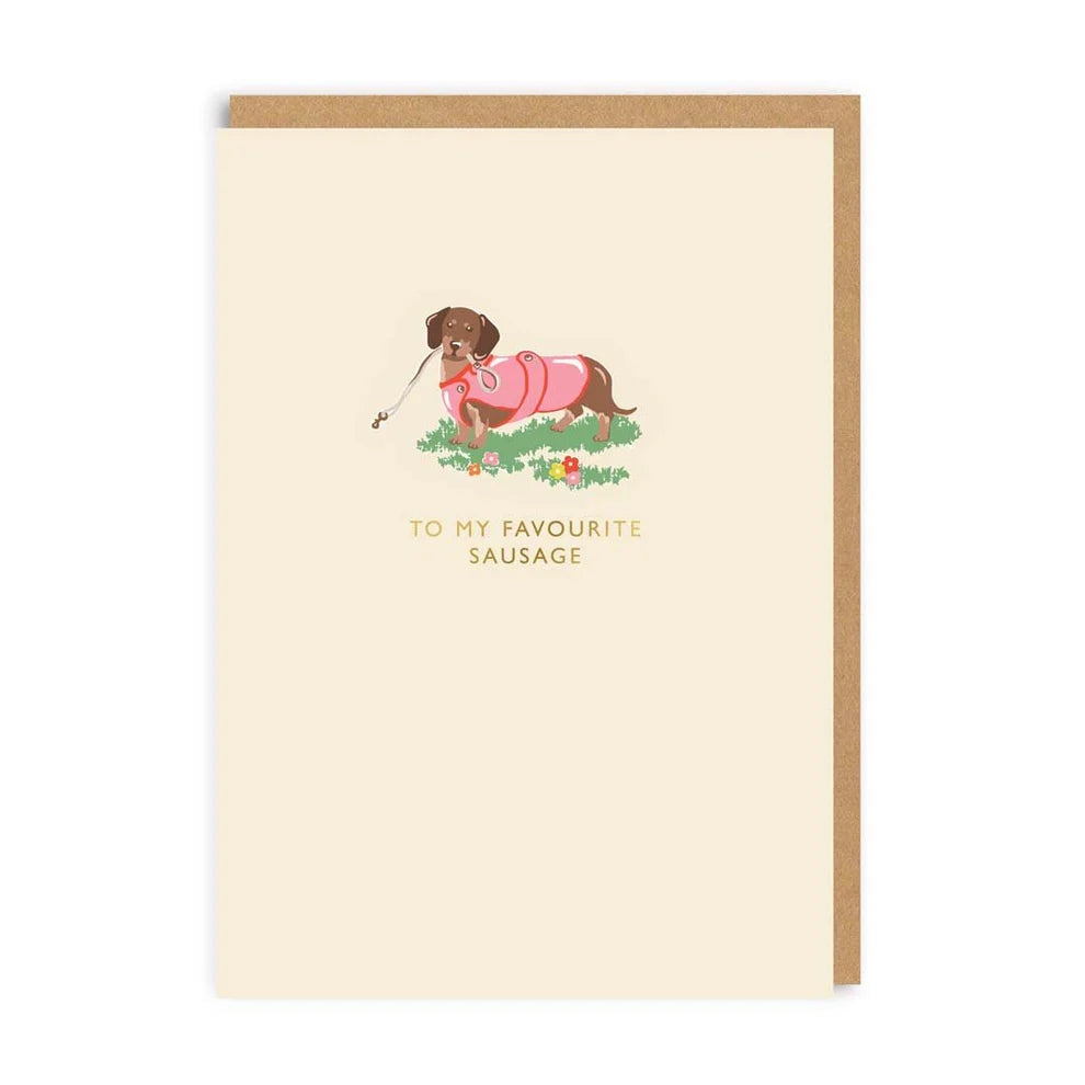 To My Favourite Sausage Greeting Card