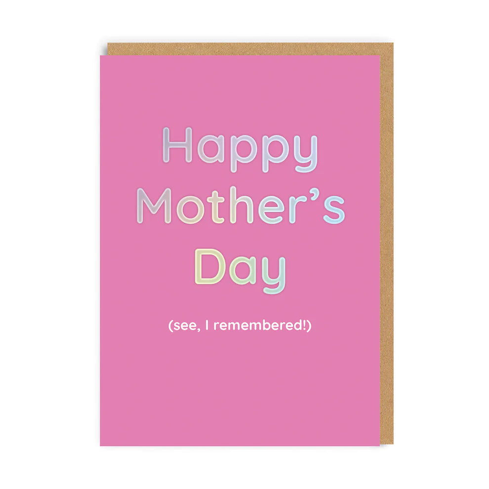 See I Remembered Mother's Day Card