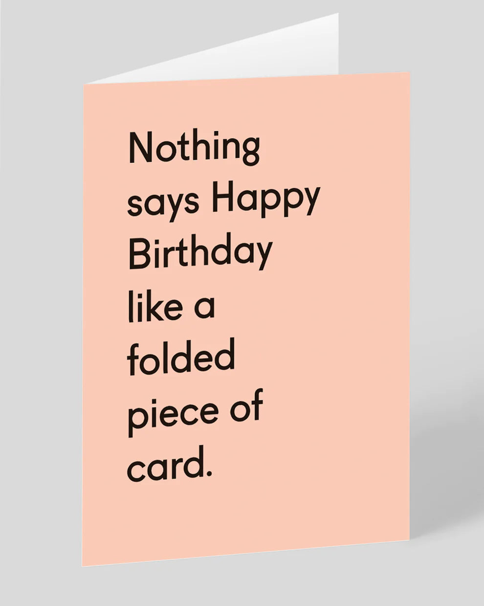 Folded Piece of Card Birthday Card