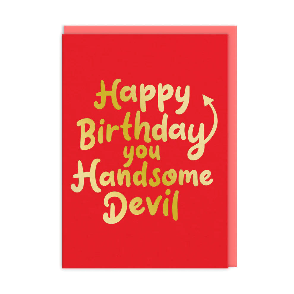 You Handsome Devil Birthday Card