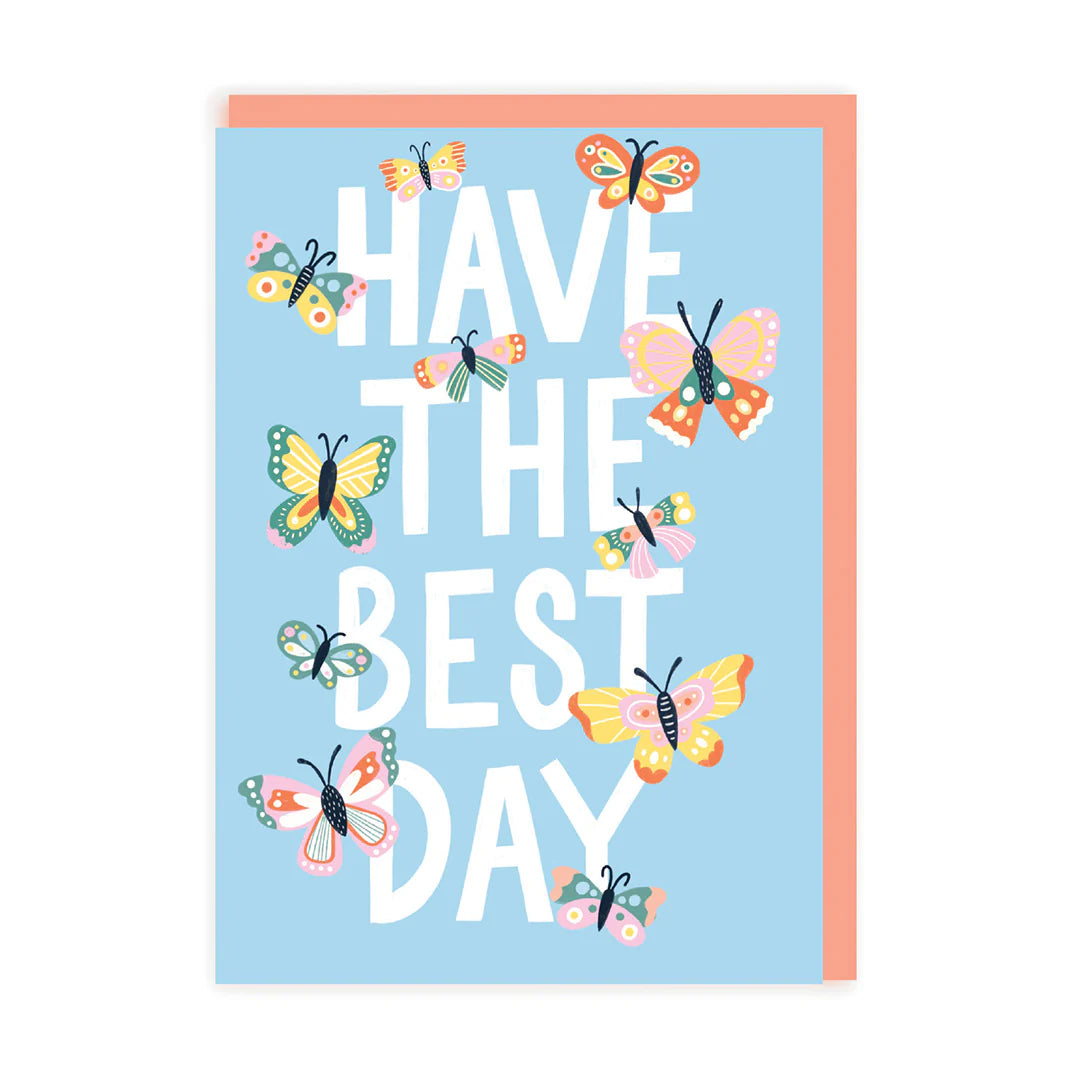 Have The Best Day Butterflies Card