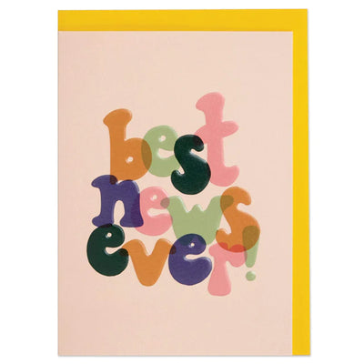 Best News Ever Greeting Card