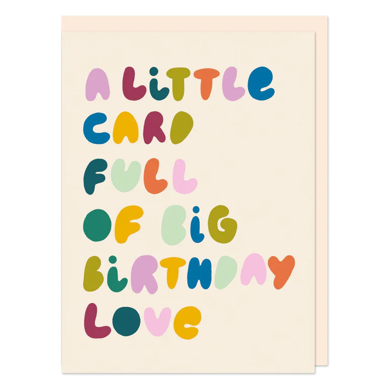 Little Card Full of Birthday Love Card