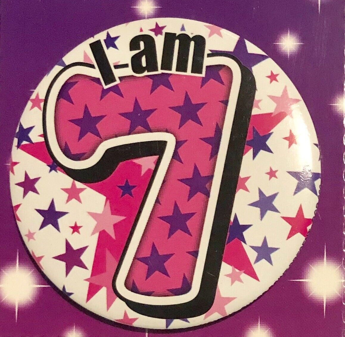 I Am 7 Pink Birthday Badge